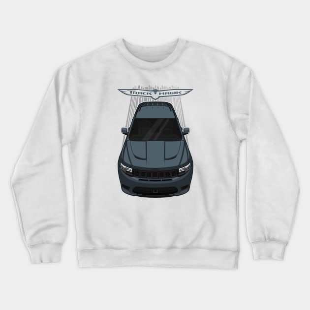 Jeep Grand Cherokee Trackhawk - Slate Blue Crewneck Sweatshirt by V8social